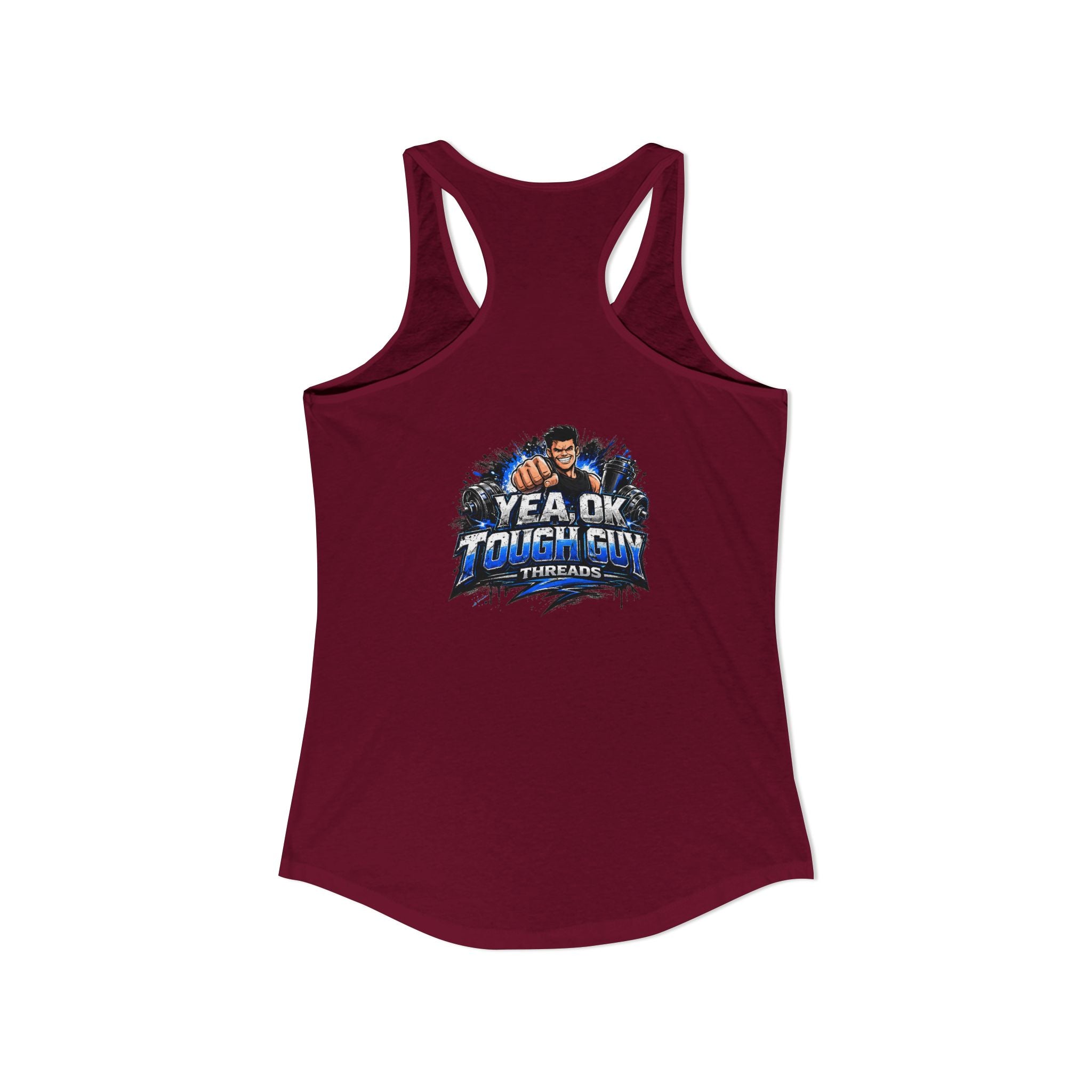 Women's Racerback Training Tank — Yea Ok Tough Guy