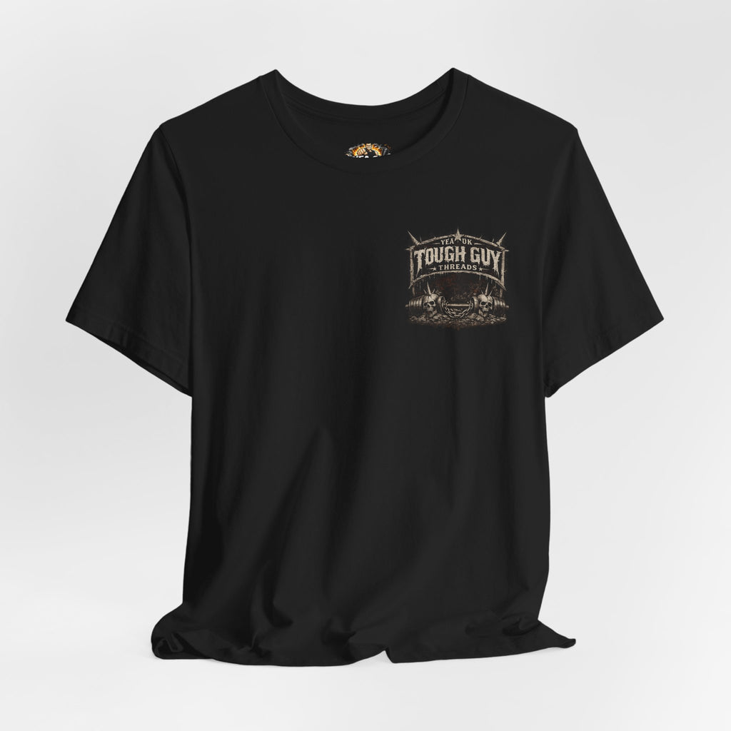 Relentless Tough Guy Graphic Tee — "Relentless" Back Print