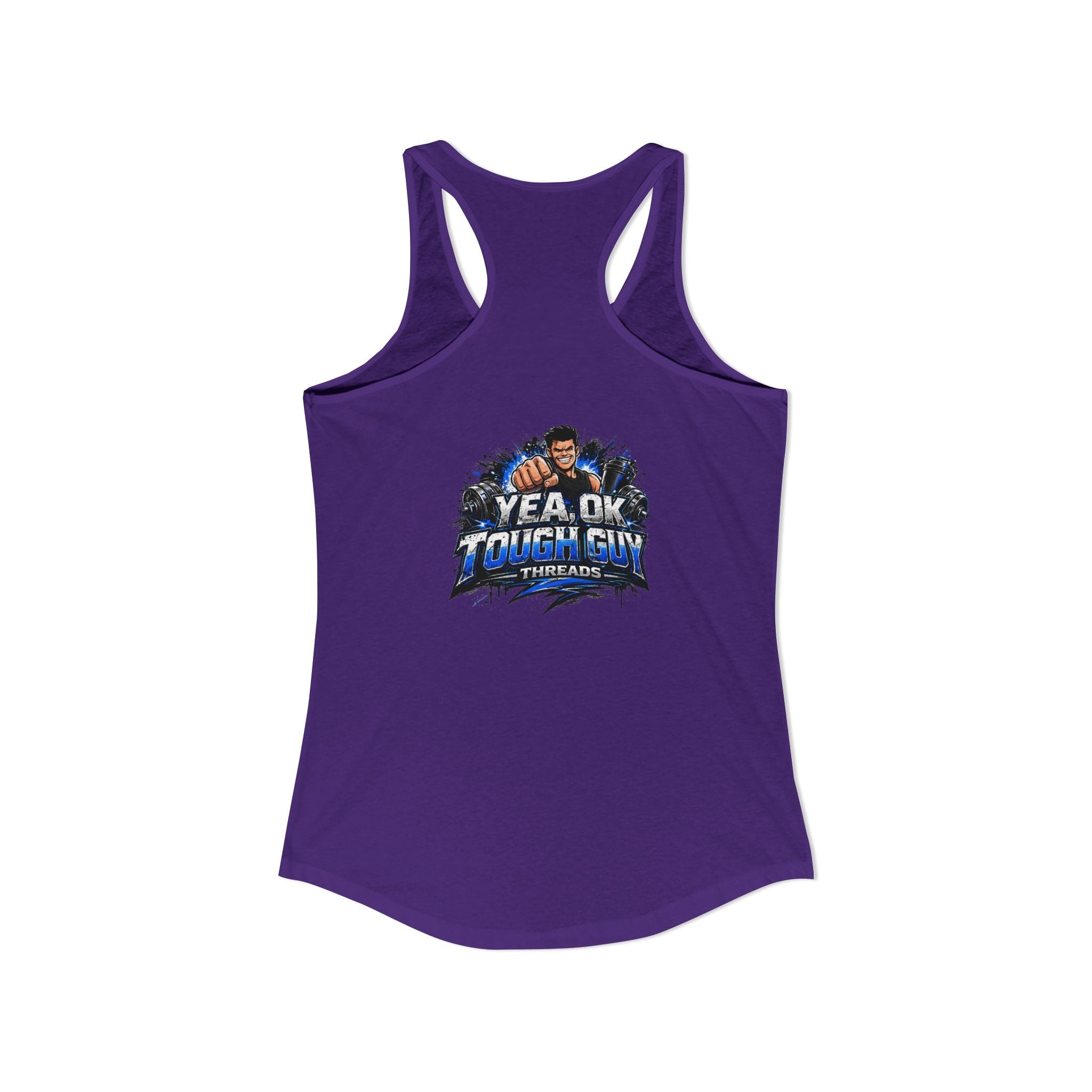 Women's Racerback Training Tank — Yea Ok Tough Guy