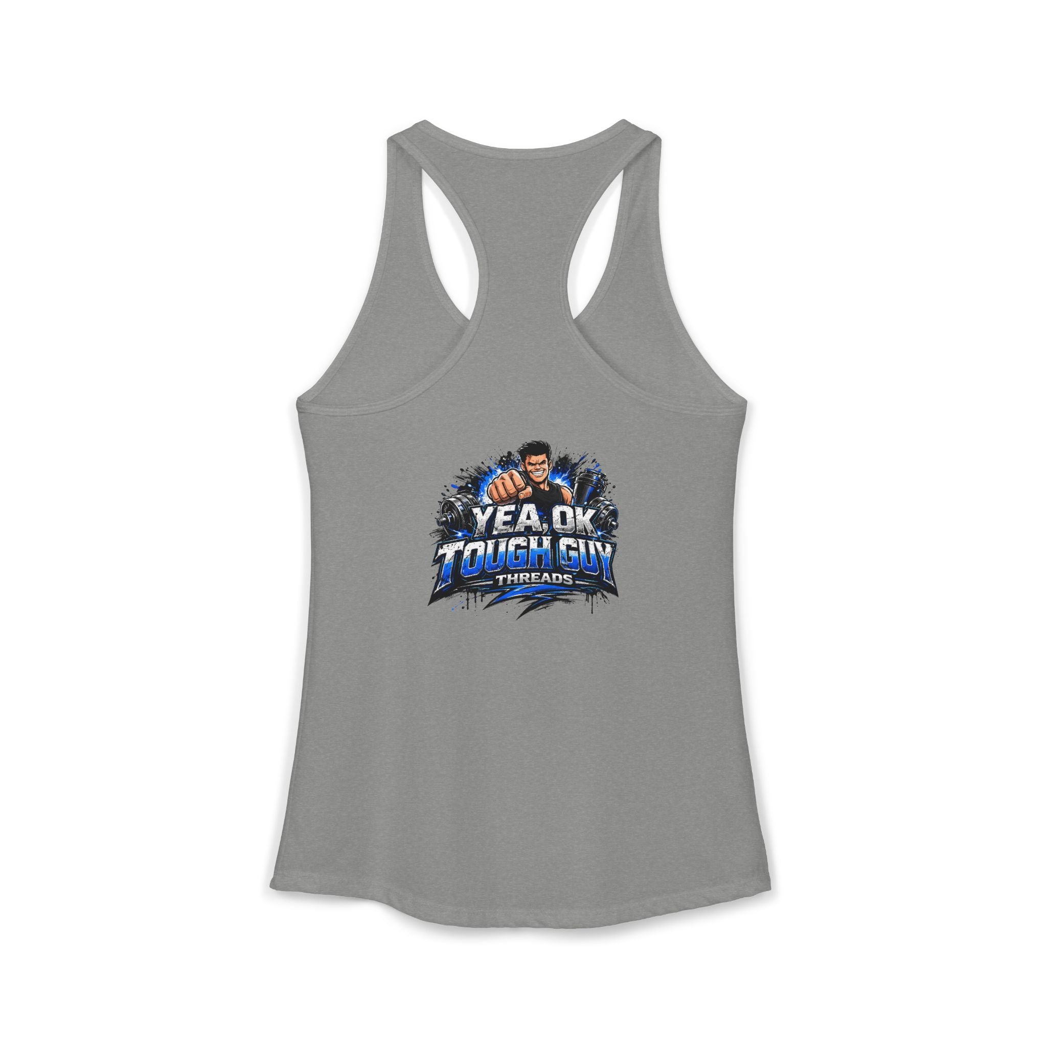Women's Racerback Training Tank — Yea Ok Tough Guy