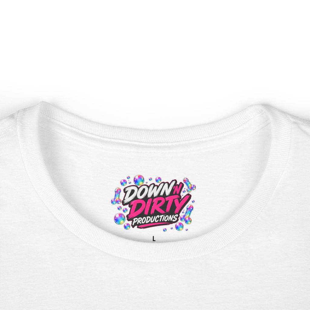Women's Tee — "Down & Dirty Productions" Front & "I Love Blowing Bubbles" Back Graphic