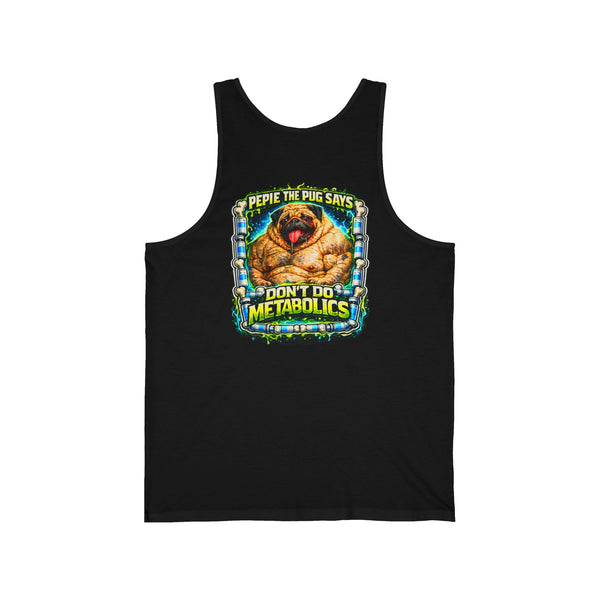 Pepie the Pug Don't Do Metabolics Tank