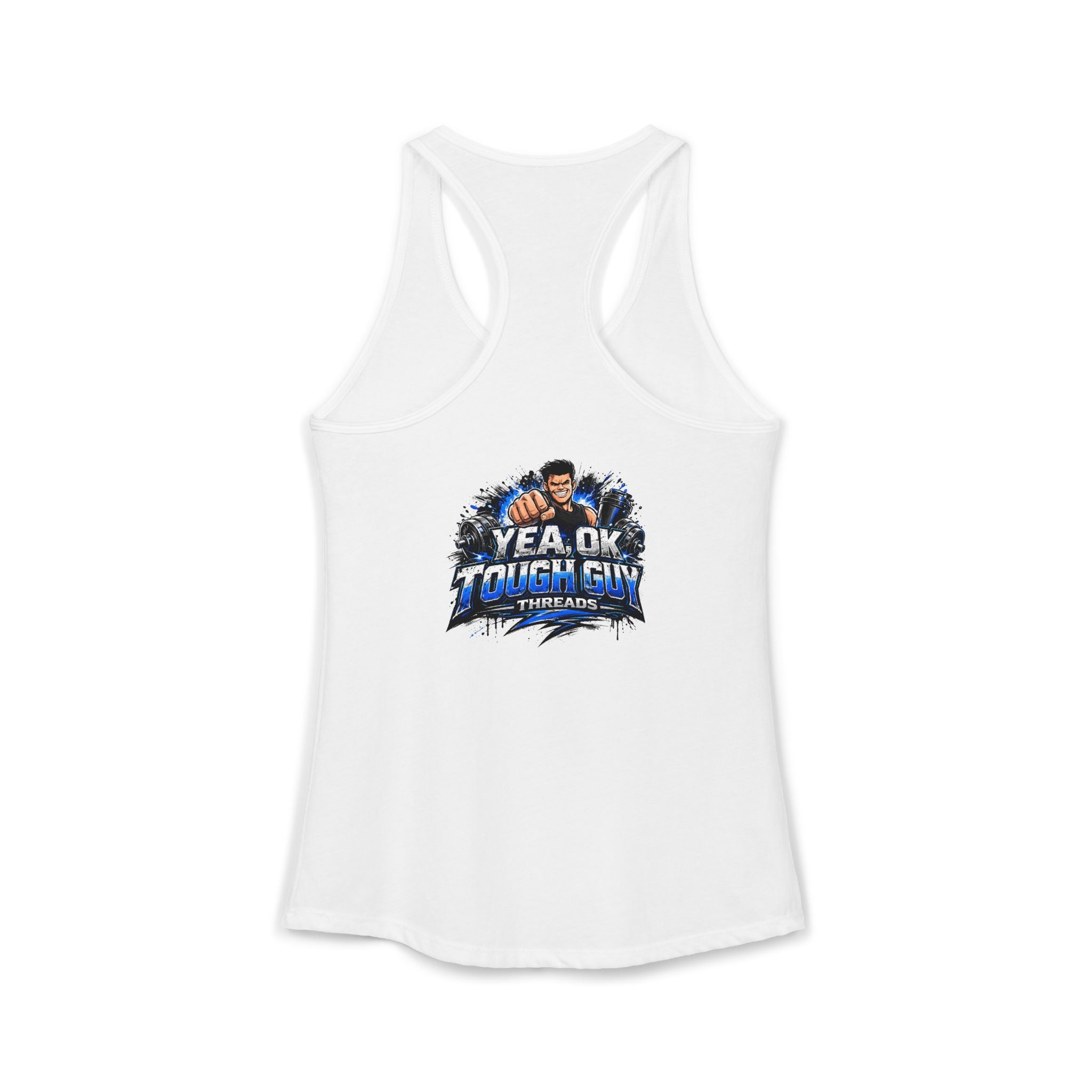 Women's Racerback Training Tank — Yea Ok Tough Guy
